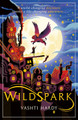 Wildspark: A Ghost Machine Adventure Vashti Hardy 9781407191553