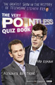The Very Pointless Quiz Book: Prove your Pointless Credentials Alexander Armstrong 9781444782745