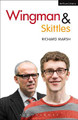 Wingman and Skittles Richard Marsh 9781474222006