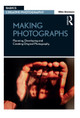 Making Photographs by Mike Simmons