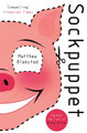 Sockpuppet: The Martingale Cycle Matthew Blakstad 9781473624740
