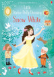 Little Sticker Dolly Dressing Snow White by Fiona Watt