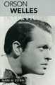 Orson Welles by Mark W. Estrin