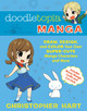 Doodletopia: Manga by C Hart