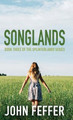 Songlands John Feffer 9781642595062