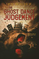 The Ghost Dance Judgement R S Belcher 9781645540557
