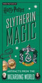 Harry Potter: Slytherin Magic : Artifacts from the Wizarding World by Jody Revenson