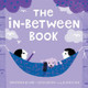 The In-Between Book by Christopher Willard