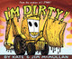 I'm Dirty! Kate McMullan 9780060092955