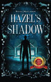 Hazel's Shadow by Nicole Maccarron