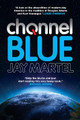 Channel Blue Jay Martel 9781781855812