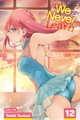 We Never Learn, Vol. 12 by Taishi Tsutsui
