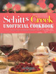 Schitt's Creek Unofficial Cookbook by Tammy Bowley