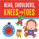 Head, Shoulders, Knees and Toes Igloo Books 9781839034732