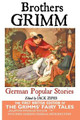 German Popular Stories by the Brothers Grimm by GRIMM BROTHERS