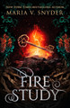 Fire Study (The Chronicles of Ixia, Book 3) Maria V. Snyder 9781848452411