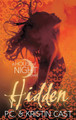 Hidden by Kristin Cast