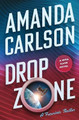 Drop Zone by Amanda Carlson
