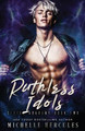 Ruthless Idols Michelle Hercules 9781950991556