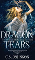 Dragon Tears by C S Johnson