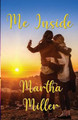 Me Inside by Martha Miller