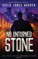 No Unturned Stone by David James Warren