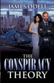 The Conspiracy Theory by James Odell