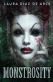 Monstrosity Laura Diaz de Arce 9784867457696