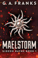 Maelstorm G a Franks 9784867457399