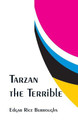 Tarzan the Terrible Edgar Rice Burroughs 9789353295462