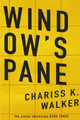 Window's Pane Marty Parker 9781497424760