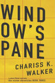 Window's Pane Marty Parker 9781499121131