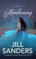 The Awakening by Jill Sanders