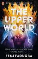 The Upper World Femi Fadugba 9780241505618