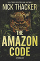 The Amazon Code Nick Thacker 9781533394637