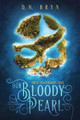 Our Bloody Pearl D N Bryn 9781721833412