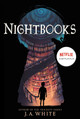 Nightbooks J. A. White 9780062560094