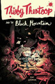 Thisby Thestoop and the Black Mountain Zac Gorman 9780062495686