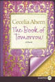The Book of Tomorrow Cecelia Ahern 9780062017901