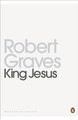 King Jesus Robert Graves 9780141197654