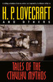 Tales of the Cthulhu Mythos: Stories H. P. Lovecraft 9780345422040