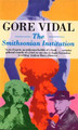 The Smithsonian Institution Gore Vidal 9780349110721