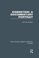 Eisenstein: A Documentary Portrait Norman Swallow 9780415726559