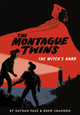 Montague Twins: The Witch's Hand: (A Graphic Novel) Nathan Page 9780525646778