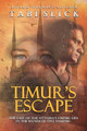 Timur's Escape Tabi Slick 9780578433103
