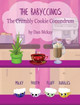 The Babyccinos The Crumbly Cookie conundrum by Dan McKay