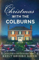 Christmas with the Colburns Keely Brooke Keith 9780692542194