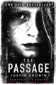 The Passage: 'Will stand as one of the great achievements in American fantasy fiction' Stephen King Justin Cronin 9780752883304