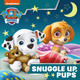 Paw Patrol Picture Book - Snuggle Up Pups Paw Patrol 9780755502677
