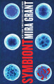 Symbiont Mira Grant 9780356501932